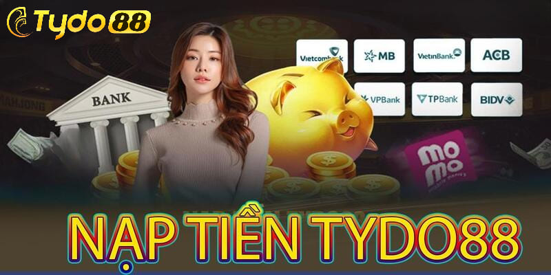 Nạp tiền vào tài khoản tại Tydo88 qua liên kết ngân hàng trực tiếp